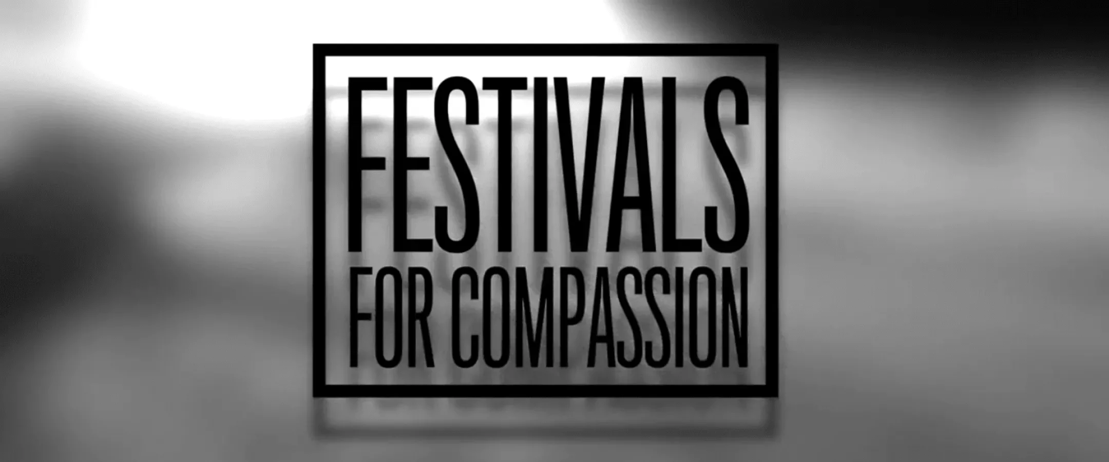 Festivals for Compassion